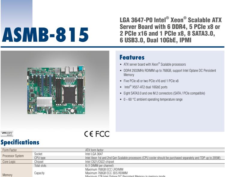 研華ASMB-815 單路LGA 3647-P0 Intel? Xeon? Scalable ATX 服務(wù)器主板，帶 6 個(gè)DDR4, 5 個(gè)PCIe x8 或者 2 個(gè)PCIe x16 和 1個(gè) PCIe x8, 8 個(gè)SATA3, 6 個(gè)USB3.0, Dual 10GbE, IPMI