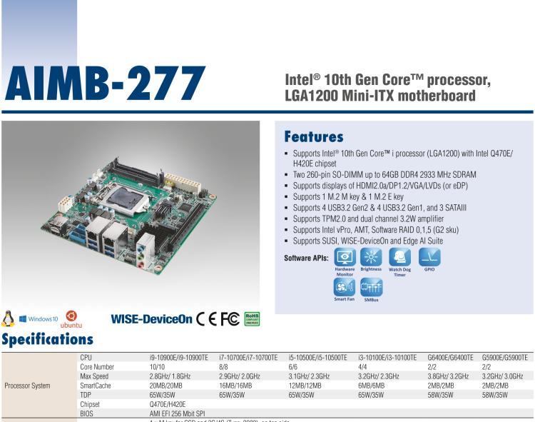研華AIMB-277 適配Intel? 第10代 Core? i 系列處理器，搭載Q470E芯片組。性能強勁，適用于高端應用領域。
